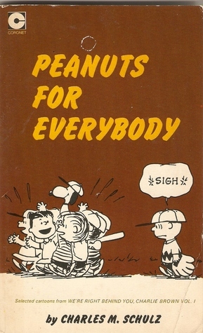 Peanuts for Everybody by Charles M. Schulz