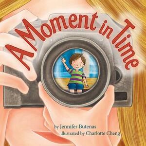 A Moment In Time by Jill Ronsley, Jennifer Butenas