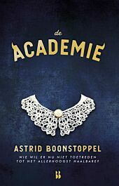 De Academie by Astrid Boonstoppel