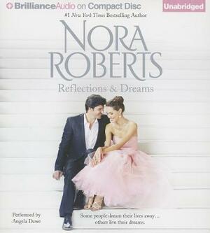 Reflections & Dreams by Nora Roberts