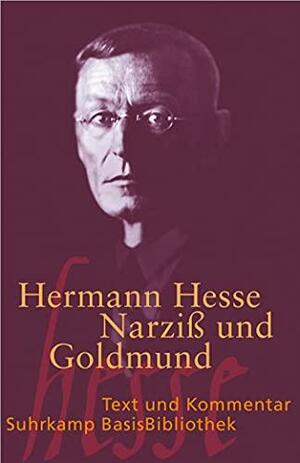 Narziß und Goldmund by Ursule Molinaro, Hermann Hesse