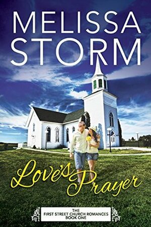 Love's Prayer by Melissa Storm