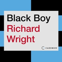 Black Boy by Richard Wright