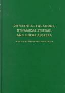 Differential Equations, Dynamical Systems, and Linear Algebra, Volume 60 by Morris W. Hirsch, Stephen Smale