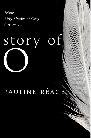 Story Of O by Pauline Réage