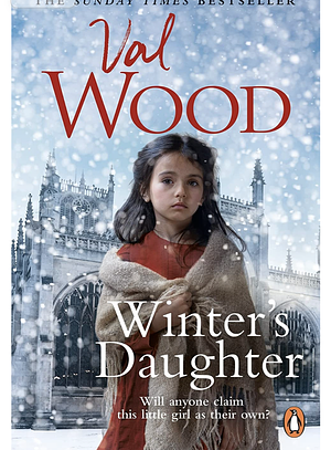 Winter's Daughter by Val Wood