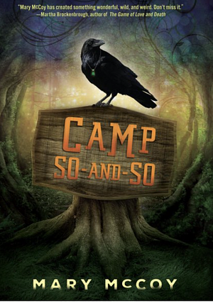 Camp So-And-So by Mary McCoy