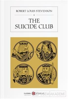 The Suicide Club by Robert Louis Stevenson