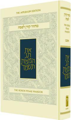 Koren Sacks Pesah Mahzor by Jonathan Sacks