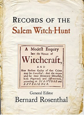 Records of the Salem Witch-Hunt by Bernard Rosenthal