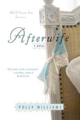 Afterwife by Polly Williams