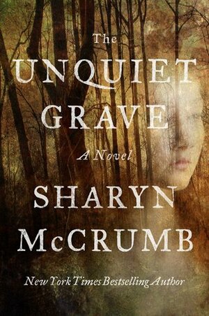 The Unquiet Grave by Sharyn McCrumb