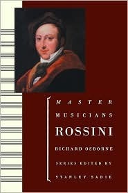 Rossini by Richard Osborne