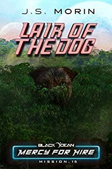 Lair of the Dog by J.S. Morin