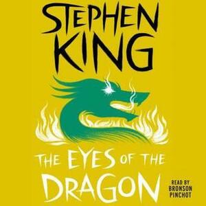 The Eyes of the Dragon by Stephen King