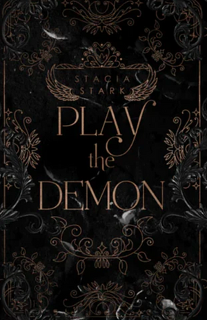 Play the Demon by Stacia Stark