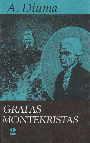 Grafas Montekristas, 2 knyga by Alexandre Dumas