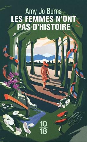 Les femmes n'ont pas d'histoire by Amy Jo Burns