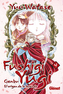 Fushigi Yûgi: Genbu. El origen de la leyenda #04 by Yuu Watase