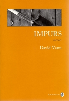 Impurs by David Vann