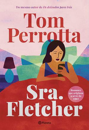 Mrs. Fletcher by Tom Perrotta