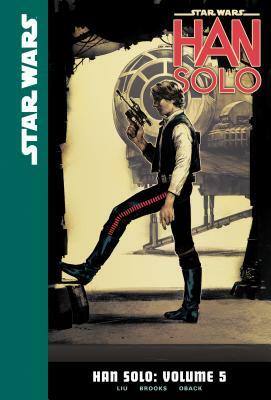 Han Solo: Volume 5 by Marjorie Liu