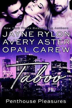 Taboo by Avery Aster, Opal Carew, Jayne Rylon