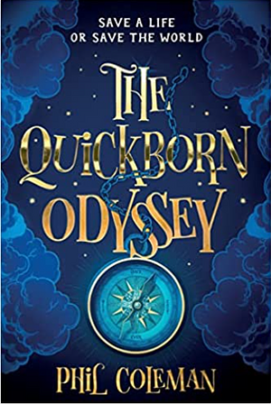 The Quickborn Odyssey by Phil Coleman, Phil Coleman