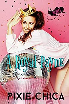 A Royal Payne by Pixie Chica