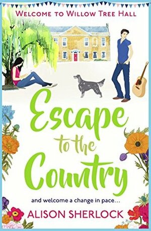 Escape to the Country by Alison Sherlock