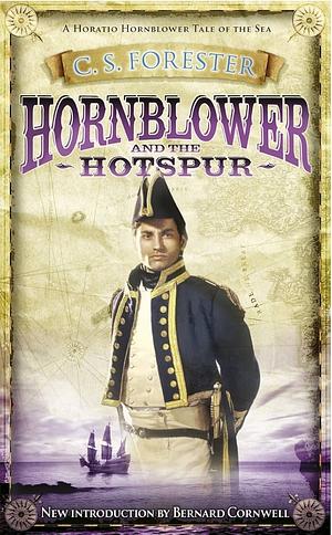 Hornblower and the Hotspur by C.S. Forester