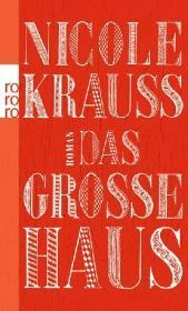 Das Große Haus by Nicole Krauss