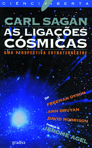 As Ligações Cósmicas: Uma Perspectiva Extraterrestre by Carl Sagan