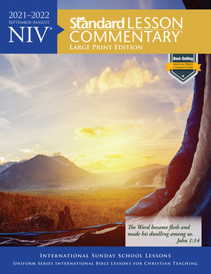 Niv(r) Standard Lesson Commentary(r) Large Print Edition 2021-2022 by Standard Publishing