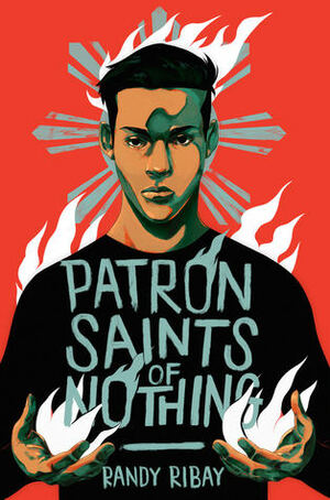 Patron Saints of Nothing by Randy Ribay