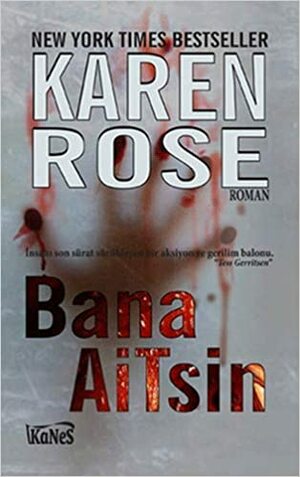Bana Aitsin by Karen Rose