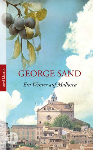 Ein Winter Auf Mallorca by Maria Dessauer, George Sand