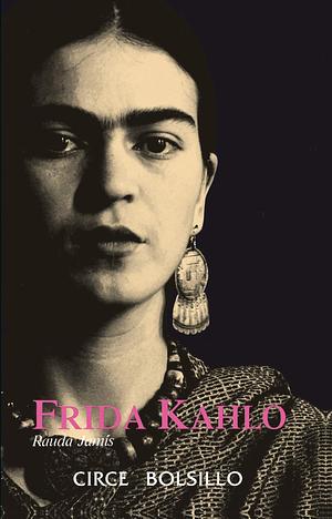 Frida Kahlo by Rauda Jamis