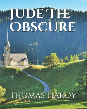 Jude The Obscure by Thomas Hardy