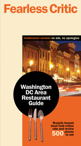 Fearless Critic Washington DC Area Restaurant Guide by Robin Goldstein