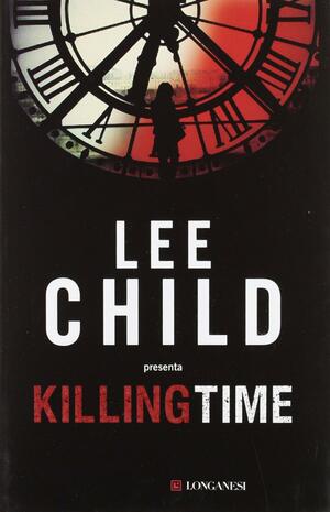 Killing Time by Lee Child