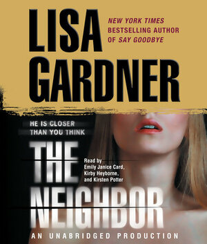 The Neighbor by Lisa Gardner