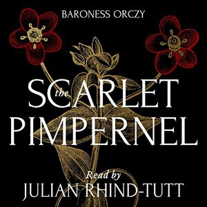 The Scarlet Pimpernel by Baroness Orczy