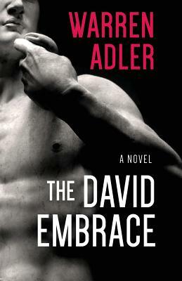 The David Embrace by Warren Adler
