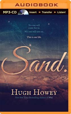 Sand by Hugh Howey