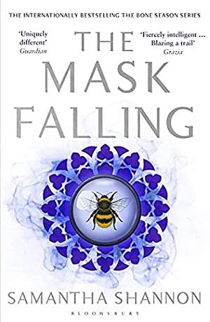 The Mask Falling by Samantha Shannon