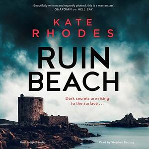 Ruin Beach by Kate Rhodes