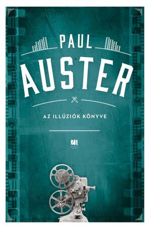 Az illúziók könyve by Paul Auster