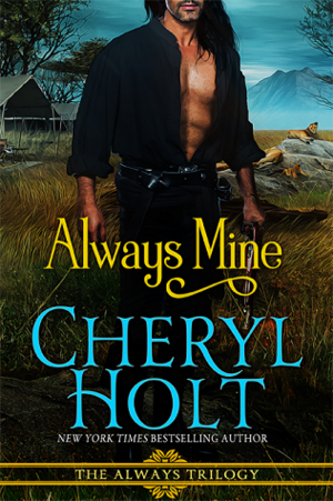 Always Mine by Cheryl Holt