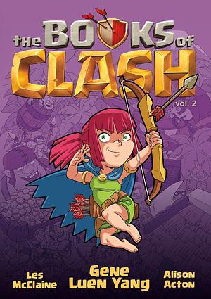 The Books of Clash, Volume 2 by Gene Luen Yang